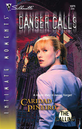 Title details for Danger Calls by Caridad Pineiro - Available